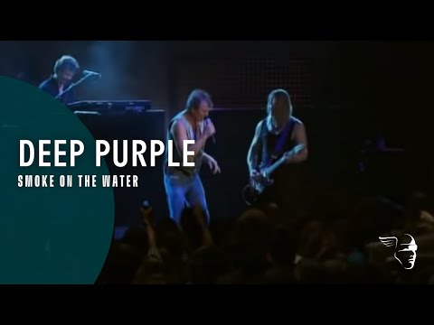 Youtube: Deep Purple - Smoke On The Water (Live At Montreux 2006)