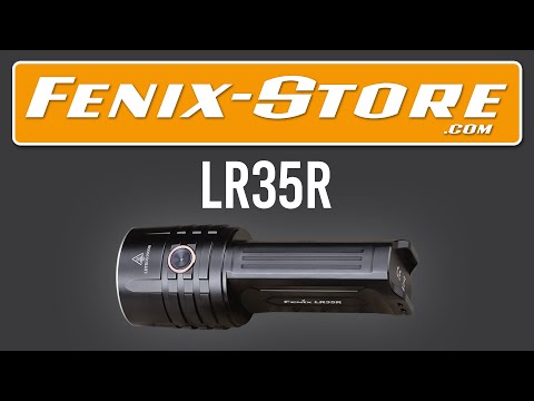 Youtube: Fenix LR35R Overview - 10,000 Lumens