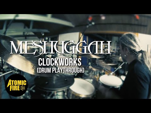 Youtube: MESHUGGAH - Clockworks (Drum Playthrough w/ Tomas Haake)