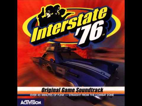 Youtube: 01. Interstate 76 Theme - (Interstate '76 Original Game Soundtrack) [PC]