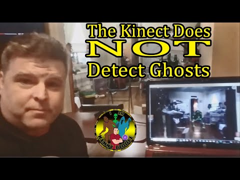 Youtube: The Kinect Does NOT Capture Ghosts