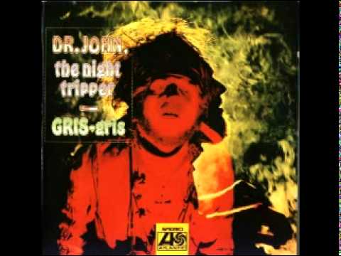 Youtube: Dr. John - Gris-Gris Gumbo Ya Ya