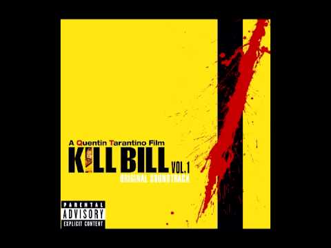 Youtube: Kill Bill: Vol. 1 Original Soundtrack (Full)