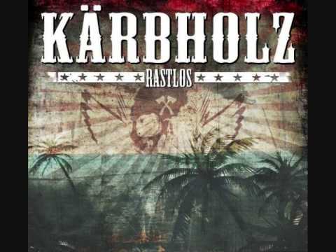 Youtube: Kärbholz - Rastlos - 03 Dieses Lied