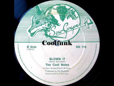 Youtube: The Cool Notes - Blown It (12" Brit-Funk 1984)