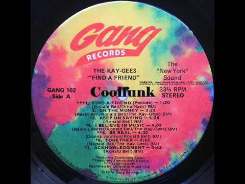 Youtube: The Kay-Gees - I Believe in Music (Funk 1976)