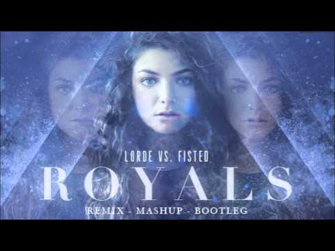 Youtube: Lorde - Royals (FISTED Trap Remix)