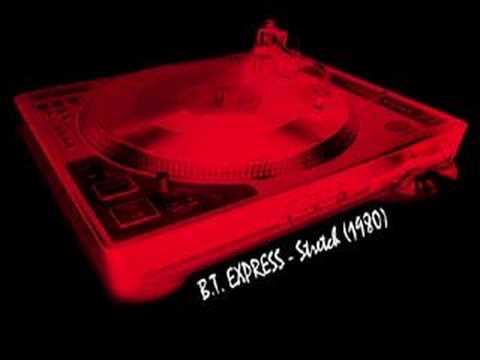 Youtube: B.T. EXPRESS - Stretch (extended)