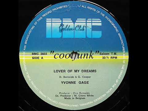 Youtube: Yvonne Gage - Lover Of My Dreams (12 inch 1984)