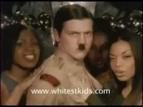 Youtube: Whitest kids U know- hitler rap