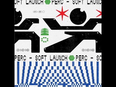 Youtube: Perc - Soft Launch