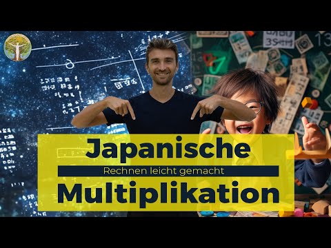 Youtube: Multiplizieren einfach gemacht - rechnen wie die Japaner (Kurzform)