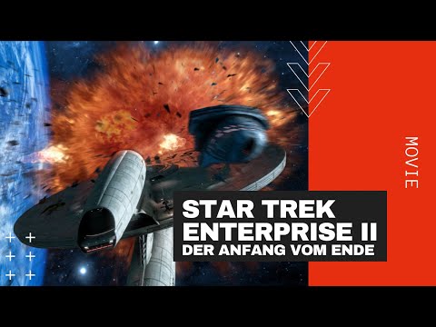 Youtube: Star Trek ENTERPRISE II Der Anfang vom Ende