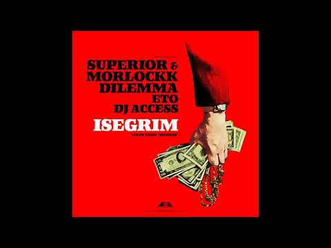 Youtube: Superior & Morlockk Dilemma - Isegrim feat. Eto, DJ Access