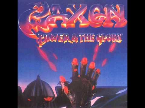 Youtube: Saxon - Power And The Glory.wmv