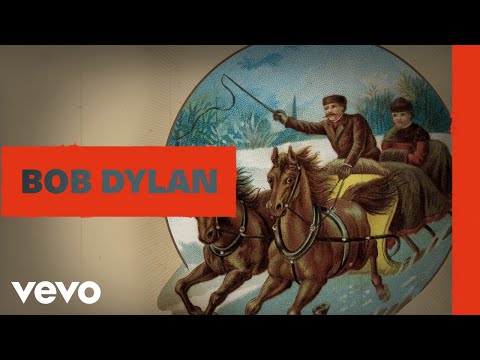 Youtube: Bob Dylan - Here Comes Santa Claus (Official Audio)