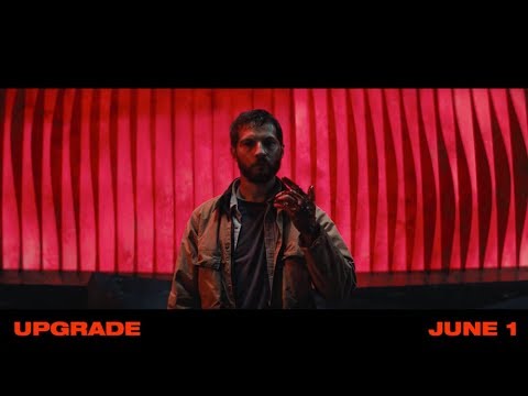 Youtube: UPGRADE | Overkill Red Band Trailer | BH Tilt