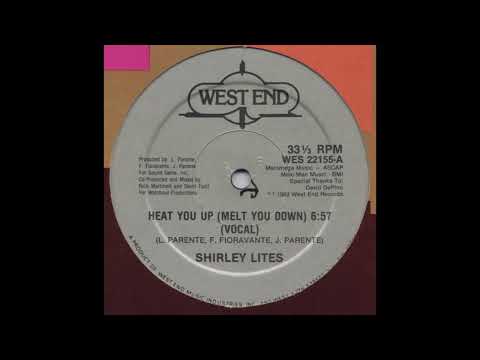Youtube: SHIRLEY LITES - Heat you up melt you down