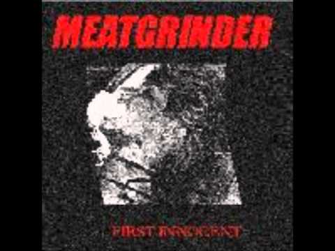 Youtube: Meatgrinder - Loud Laughter Mixed With Muffled Teears