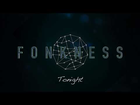 Youtube: FONKNESS / Don Matino / Tonight