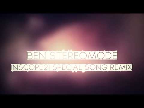 Youtube: Ben Stereomode - INSCOPE21 SPECIAL SONG REMIX(Jo Wahrscheinlich Bist Du Dumm)