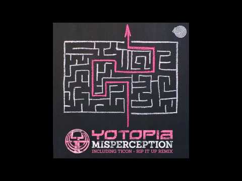 Youtube: Yotopia - Misperception