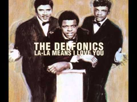 Youtube: La La Means I Love You: The Delfonics