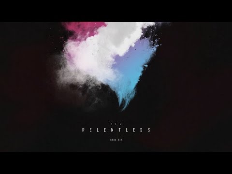 Youtube: BEC - Relentless