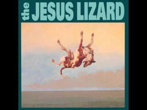 Youtube: The Jesus Lizard - Elegy