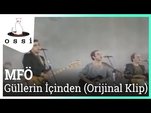 Youtube: MFÖ - Güllerin İçinden (Official Klip)