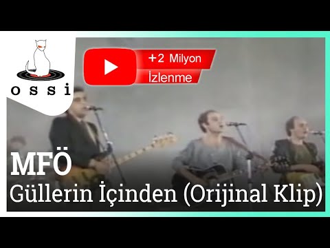 Youtube: MFÖ - Güllerin İçinden (Official Klip)