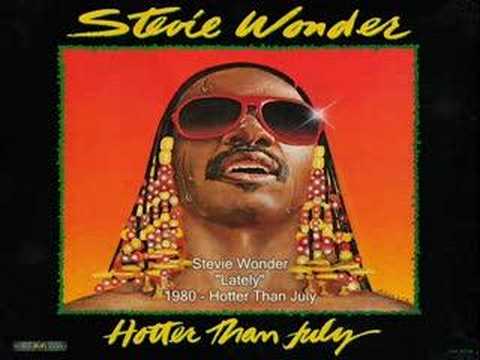 Youtube: Stevie Wonder - Lately