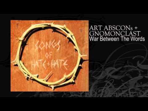 Youtube: ART ABSCONs + GNOMONCLAST | War Between The Words