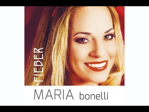 Youtube: Maria Bonelli – Fieber (Offizielles Video)