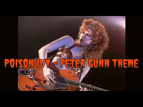 Youtube: Poison Ivy  Peter Gunn Theme