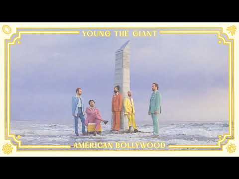 Youtube: Young the Giant - Wake Up (Official Audio)