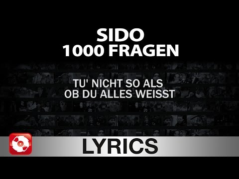 Youtube: SIDO - 1000 FRAGEN AGGROTV LYRICS KARAOKE (OFFICIAL VERSION)