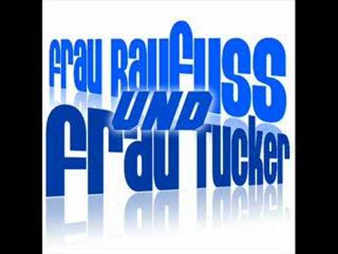 Youtube: Frau Raufuss und Frau Tucker