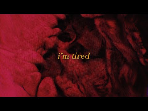 Youtube: flora cash - i'm tired (Lyrics + Visualizer)