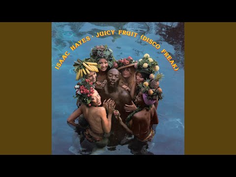 Youtube: Juicy Fruit (Disco Freak)