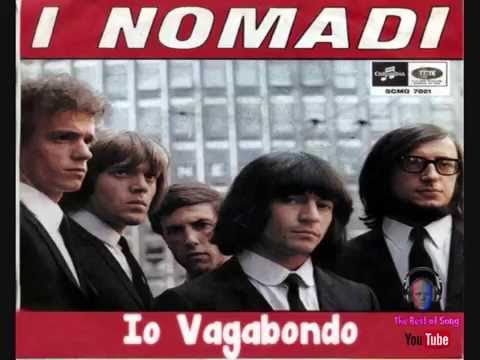 Youtube: NOMADI -  IO VAGABONDO 1972