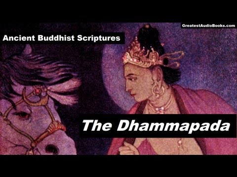 Youtube: THE Dhammapada - FULL AudioBook 🎧📖 | Greatest🌟AudioBooks | Buddhism - Teachings of The Buddha