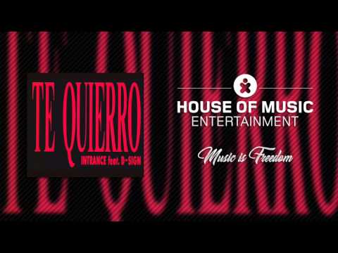 Youtube: Intrance feat. D-Sign - Te Quierro (Original Mix)