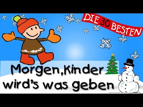 Youtube: Morgen, Kinder, wird's was geben - Die besten Weihnachts- und Winterlieder || Kinderlieder