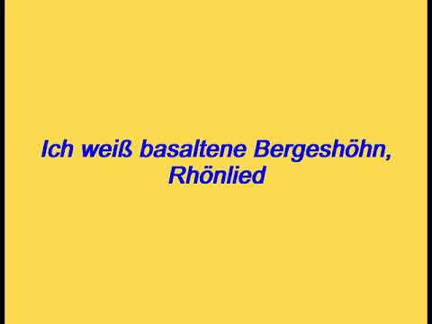 Youtube: Ich weiß basaltene Bergeshöhn, Rhönlied