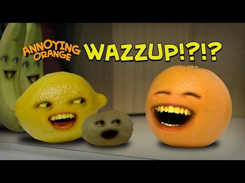 Youtube: Annoying Orange - Annoying Orange Wazzup