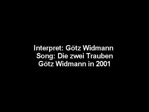 Youtube: Götz Widmann - Die zwei Trauben