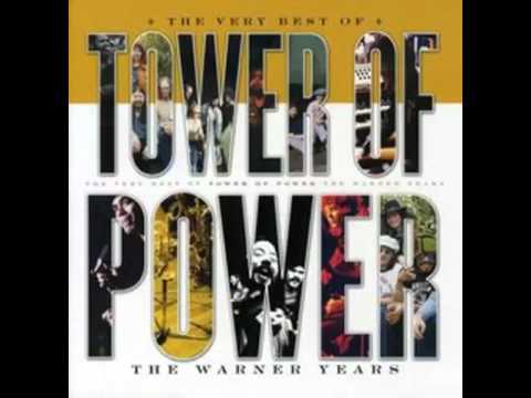 Youtube: Tower of Power - You Ought to be Having Fun