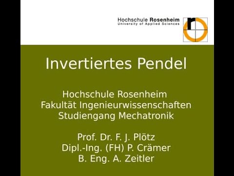 Youtube: Pendel - Studiengang Mechatronik Hochschule Rosenheim