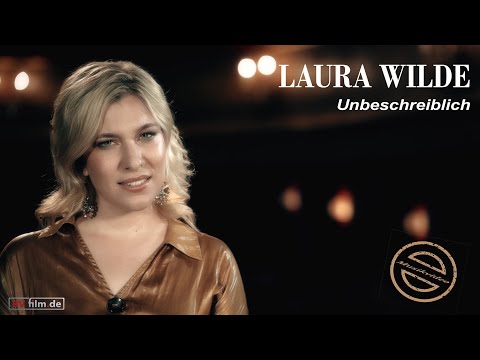 Youtube: Laura Wilde - Unbeschreiblich (offizieller Videoclip)